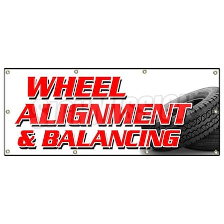 Signmission WHEEL ALIGNMENT & BALANCING BANNER SIGN acsi brakes tire batteries auto B-96 Wheel Alignment & Balanc